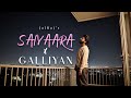 Saiyaara X Galliyan JalRaj Version New Mashups 2025
