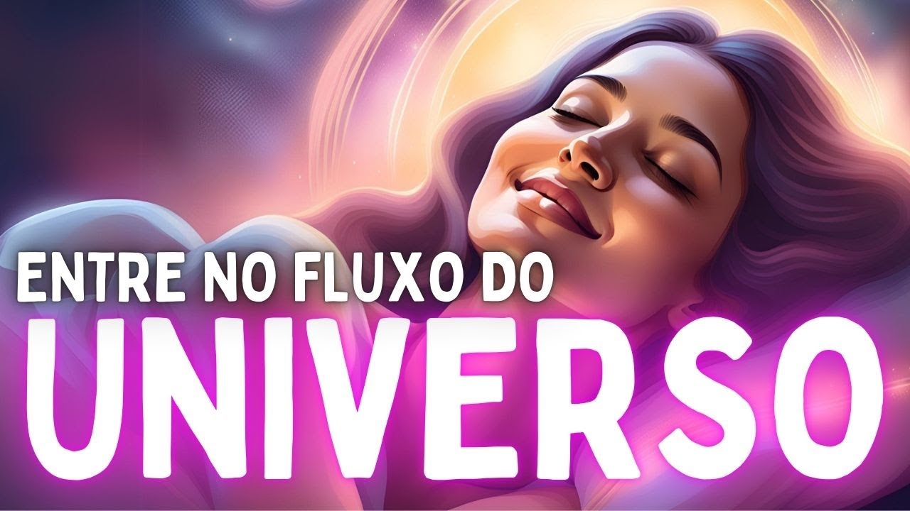 🔯OUVIR DORMINDO - CONSIGA TUDO O QUE DESEJA - FLUXO DE DEUS - FLUXO DO UNIVERSO - Barras de access