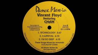 Vincent Floyd. Feat. Chan - I'm So Deep