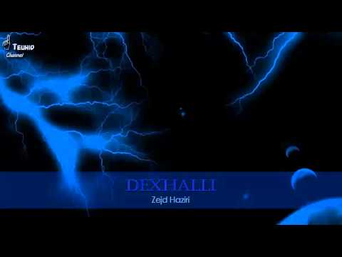 Dexhalli - Zejd Haziri