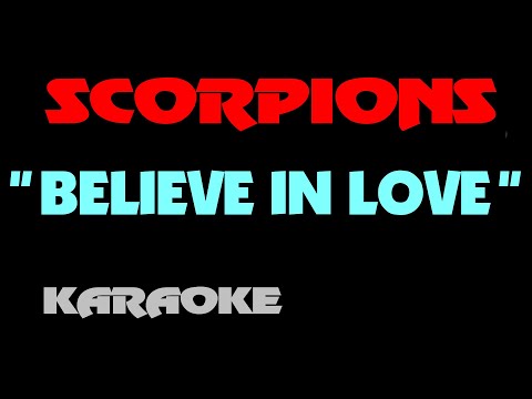 SCORPIONS - BELIEVE IN LOVE. Karaoke - MinusOne.