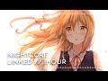 Nightcore 「 Linked 」ᴴᴰ // 1 Hour