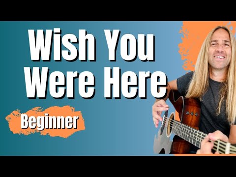 WISH YOU WERE HERE | PINK FLOYD | Beginner Guitar Lesson