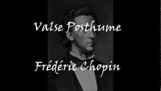 Valse Posthume - Chopin