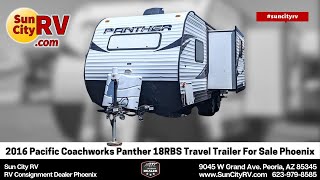 2016 Pacific Coachworks Panther 18RBS Trailer For Sale Phoenix | Sun City RV Consignment Dealer