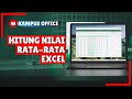 CARA MENGHITUNG NILAI RATA RATA DI EXCEL