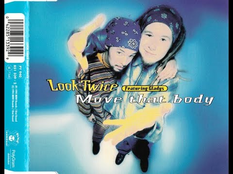 Look Twice Feat. Gladys - Move That Body (Extended Mix)