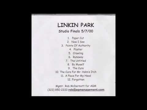 05 Crawling - Hybrid Theory (Unmastered Studio Finals 5-7-00) - Linkin Park