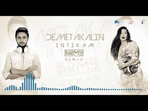 Demet Akalın  İntikam (Army) REMİX