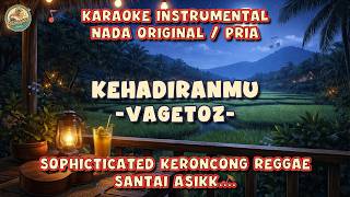 Download lagu Karaoke KEHADIRANMU - VAGETOZ (Tanpa Vokal) | Instrumental Keroncong Reggae mp3