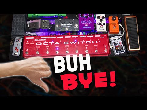 I Said Goodbye To My Pedalboard.  Here's What I DId Instead.
