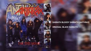 Sabbath Bloody Sabbath (Anthrax)