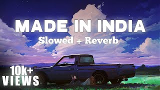 Made in india ( slowed+reverb ) 💜 | guru randhawa