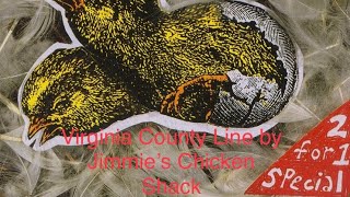 How to play Virginia County Line by Jimmie’s Chicken Shack (2 for 1 special)
