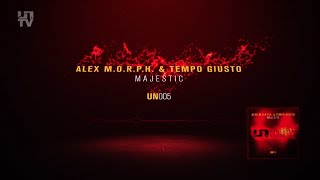 Alex M.O.R.P.H. & Tempo Giusto - Majestic