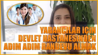 Devlet Hastanelerinden Randevu Almak İçin Ne Yapılmalı?