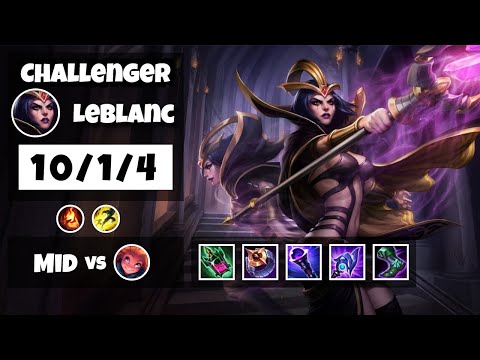 LeBlanc vs Zoe KOREAN Challenger MID (10/1/4) - v11.8