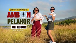 Download lagu PELAKOR OLI KOTOR LAGU JOGET AMBON REMIX ACARA TERBARU 2024 [ Cinta Diaz ] mp3