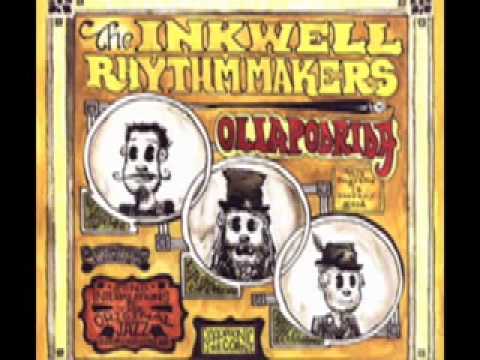 Inkwell Rhythm Makers-Ain't Got No Gal Now