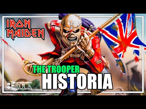 Iron Maiden - The Trooper // Historia  Detrás De La Canción