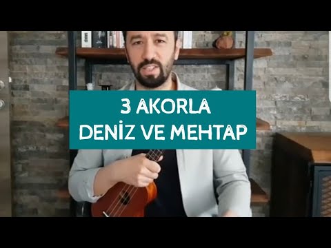 DENİZ VE MEHTAP UKULELE İLE NASIL ÇALINIR? UKULELE DERSİ - 3 AKOR