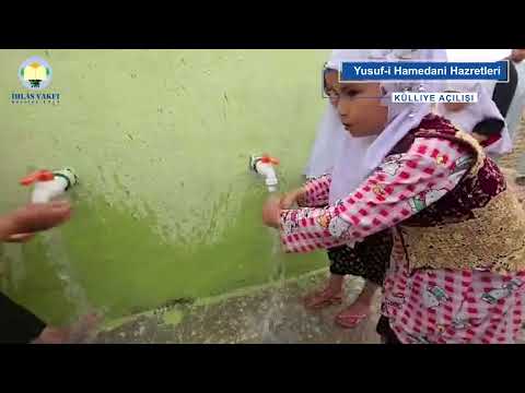 Yusuf-i Hamedani Hazretleri Külliyesi Açılışı / Su Kuyusu - Şadırvan ve Medrese