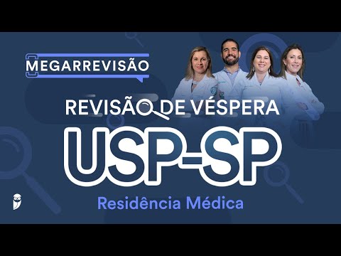 Revisão de Véspera USP-SP Residência Médica