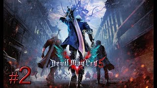 #2【デビル メイ クライ5】目指せスタイリッシュ実況