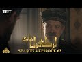 Ertugrul Ghazi Urdu | Episode 63 | Season 4