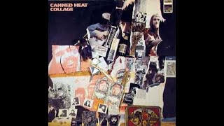 Canned Heat – Collage/ A3  Huautla - A4  Sandy&#39;s Blues /Sunset Records – SUS-5298 -  US 1970