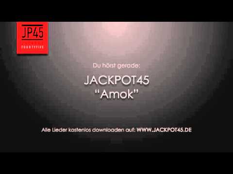 Jackpot45 - Amok