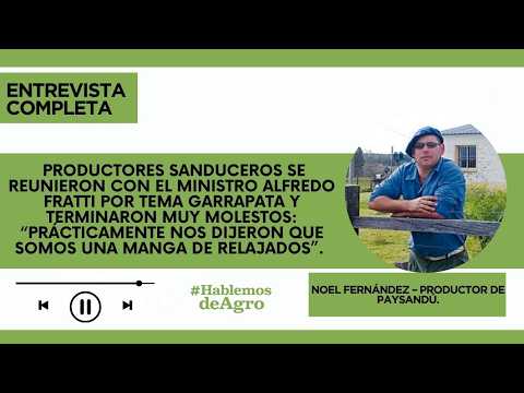 Noel Fernández – Productor de Paysandú.