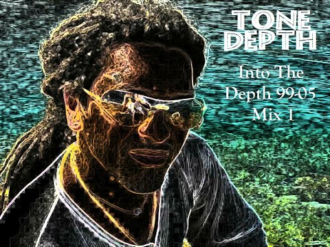 Tone Depth - Into The Depth 99-05 Mix 1