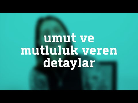 Buyrun Benim - Umut ve Mutluluk Veren Detaylar