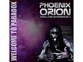 Phoenix Orion – Zimulated Experiencez II (Welcome To Paradox) (2007)