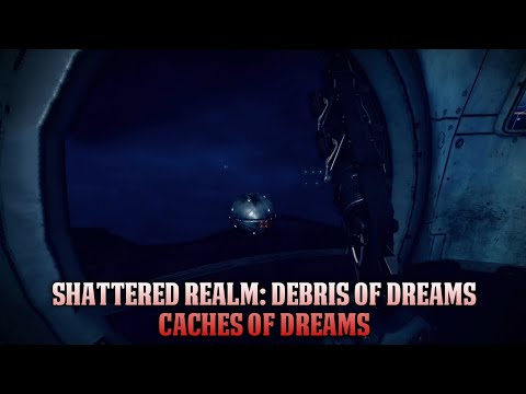 Destiny 2: Shattered Realm - Debris of Dream - Caches of Dreams Location (Season of The Lost)