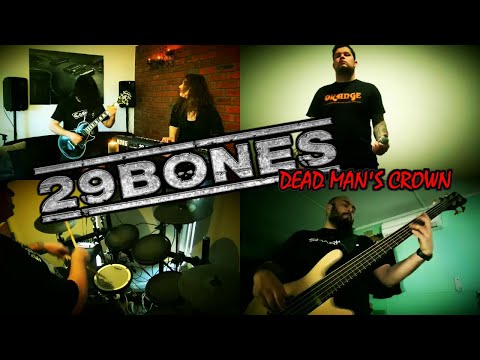 29 Bones - Dead Man's Crown [Official Lockdown Video]