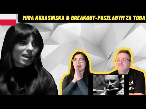 Mira Kubasinska & Breakout-Poszlabym za toba -🇩🇰FIRST TIME REACTION