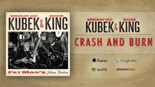 Smokin' Joe Kubek & Bnois King - Crash And Burn
