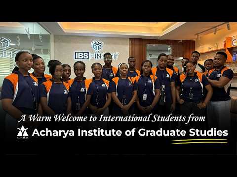 Industry visit of International students from Acharya Institute of Graduate Studies at IBSFINtech