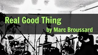 Real Good Thing (Marc Broussard) - Mango Season Cover