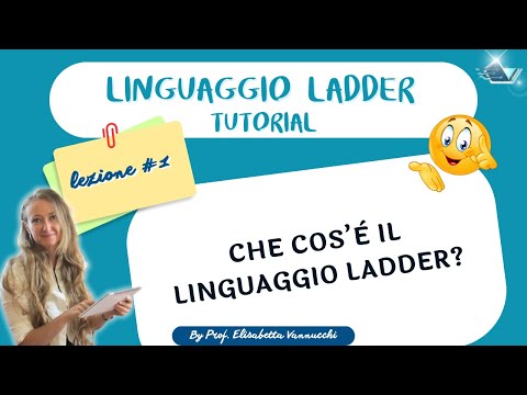 LADDER Language Tutorial Lesson #1: Intro