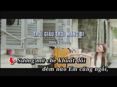 (YouSingHD NEW Karaoke)-Trời Giấu Trời Mang Đi - Amee feat. ViruSs