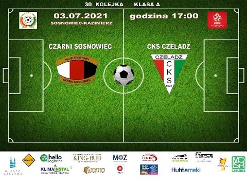 2021.07.03 Czarni Sosnowiec - CKS Czeladź