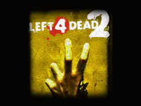 Left 4 Dead 2 Soundtrack - 'Re: Your Brains'