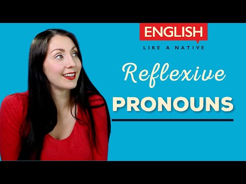 Reflexive Pronouns Explained