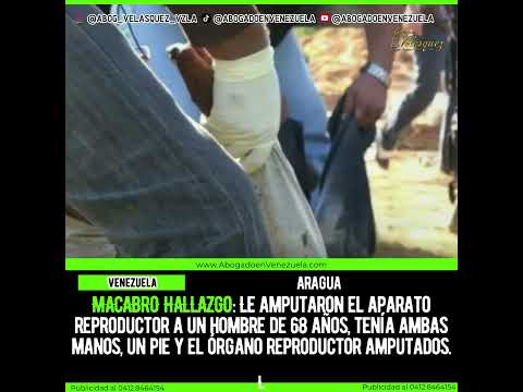 ÚLTIMA HORA #21oct MACABRO HALLAZGO: Le amputaron el aparato reproductor a un hombre en Aragua