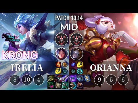 RNW KronG Irelia vs Orianna Mid - KR Patch 10.14