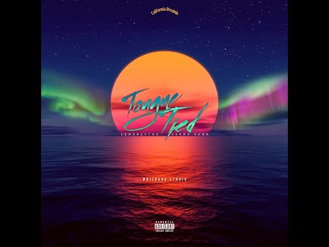 Tongue Tied - Lemanzytoe, Karma Saga (Official Lyric Video)