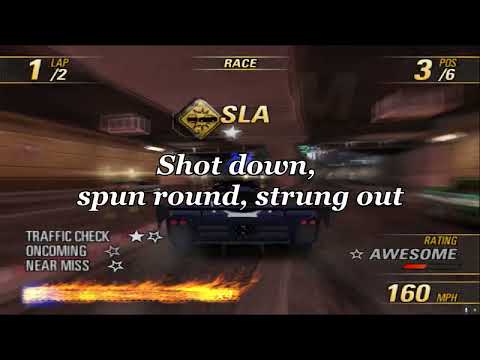 Burnout Revenge OST - Shot Down - Nine Black Alps With lyrics